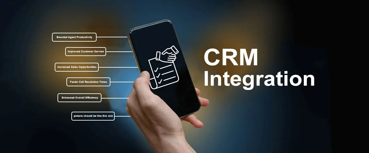crm integration advantages with call center software